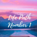 Life Path Number 1 traits and leadership qualities