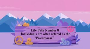 powerhouse life path no 8 life path number 8 eith